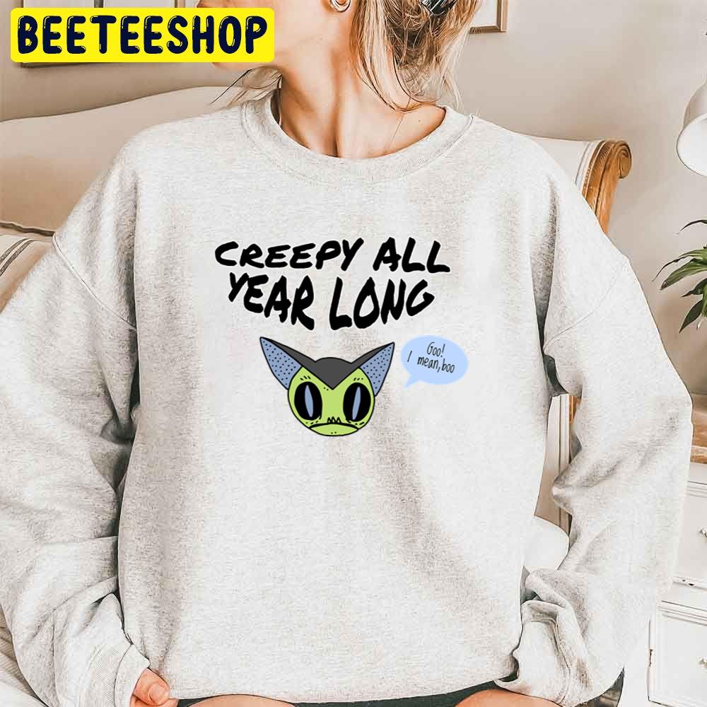 Creepy All Year Long Bat Halloween Trending Unisex Sweatshirt Creepy All Year Long Bat Halloween Trending Unisex Sweatshirt