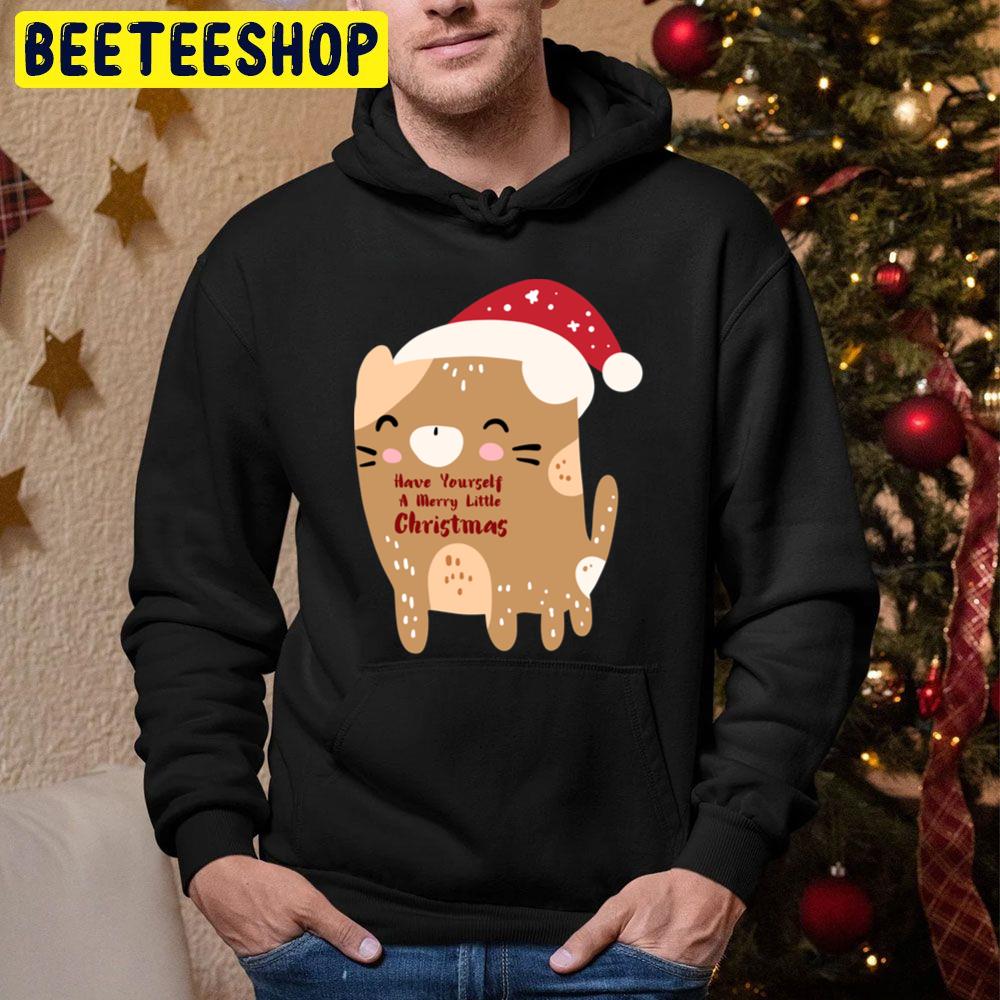 Cute Cat Have Yourself A Merry Little Christmas Trending Unisex Hoodie Cute Cat Have Yourself A Merry Little Christmas Trending Unisex Hoodie
