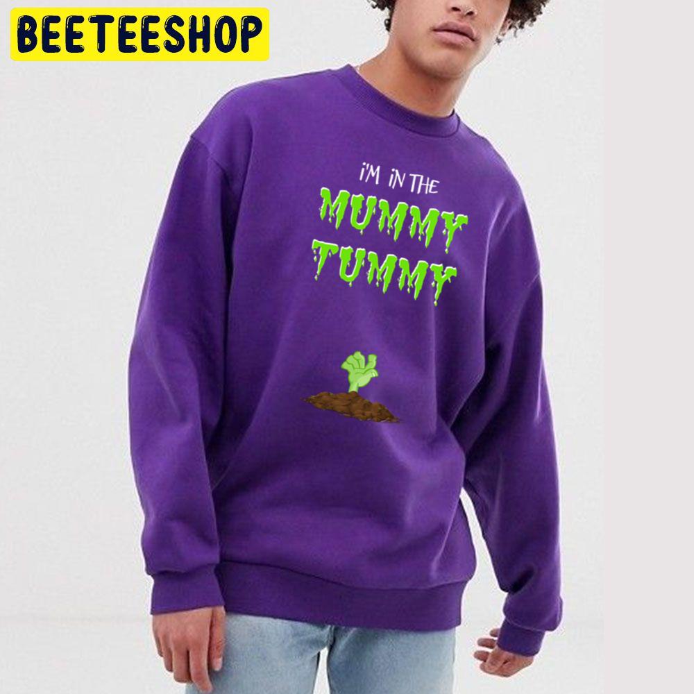 Cute Expecting Mother I'm In The Mummy Tummy Funny Halloween Trending Unisex Sweatshirt Cute Expecting Mother I'm In The Mummy Tummy Funny Halloween Trending Unisex Sweatshirt