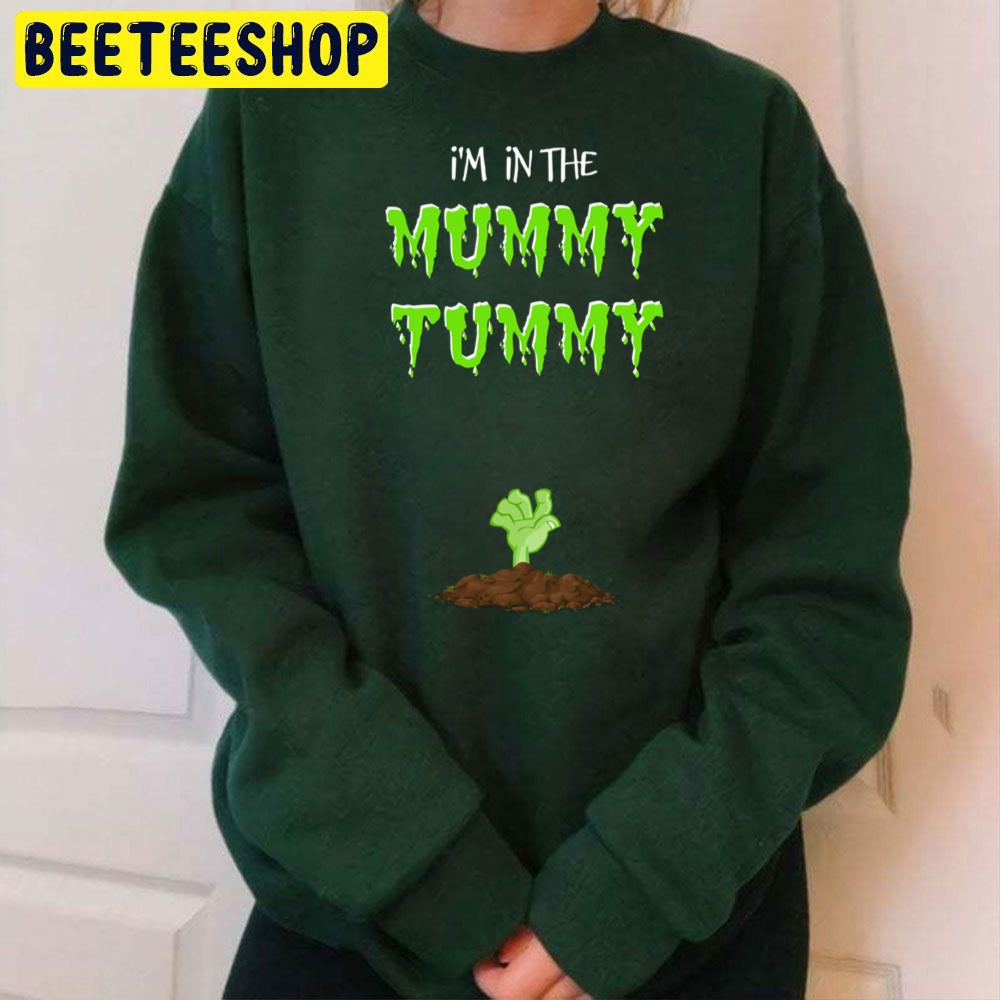 Cute Expecting Mother I'm In The Mummy Tummy Funny Halloween Trending Unisex Sweatshirt Cute Expecting Mother I'm In The Mummy Tummy Funny Halloween Trending Unisex Sweatshirt