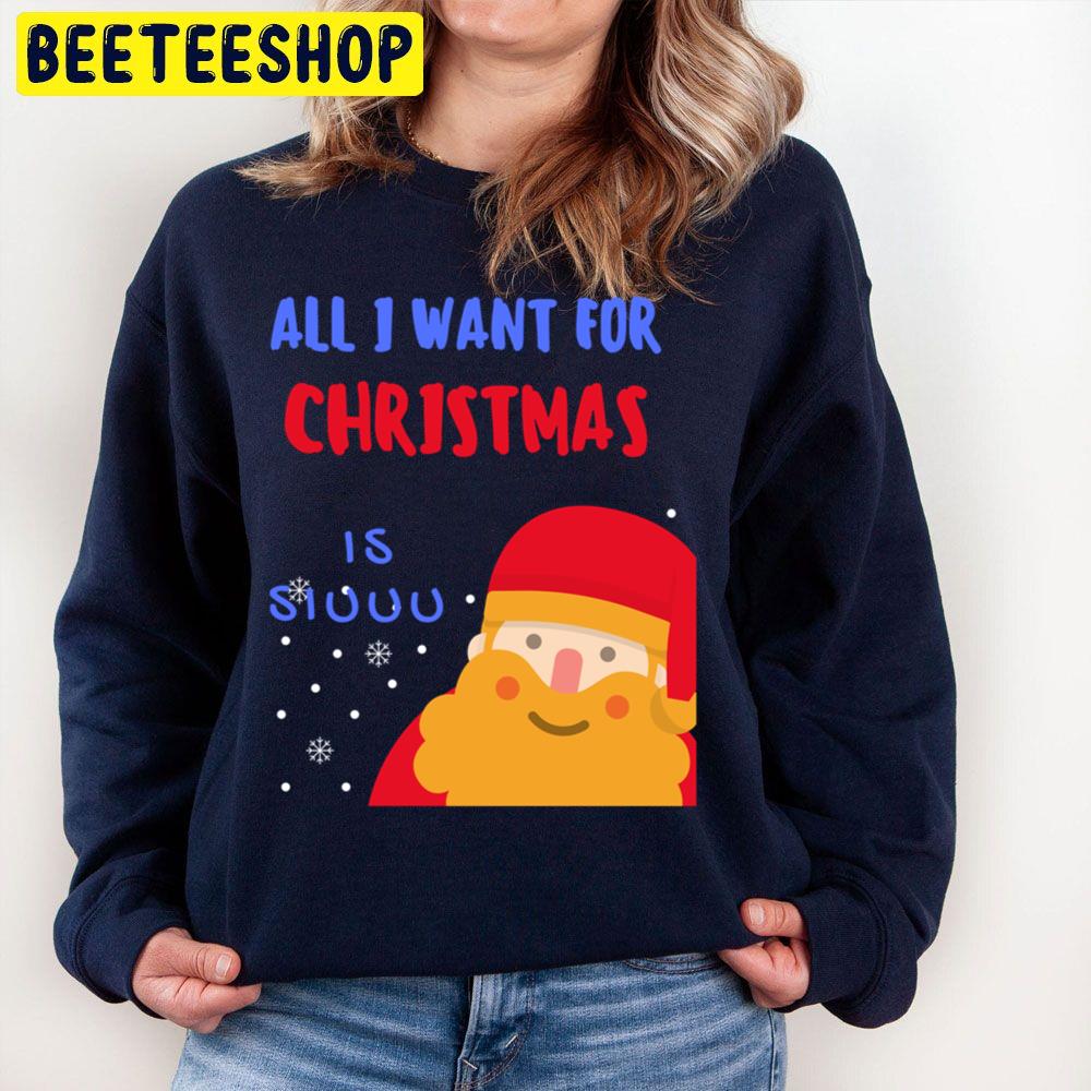 Cute Santa All I Want For Christmas Is Siuuu Trending Unisex Sweatshirt Cute Santa All I Want For Christmas Is Siuuu Trending Unisex Sweatshirt