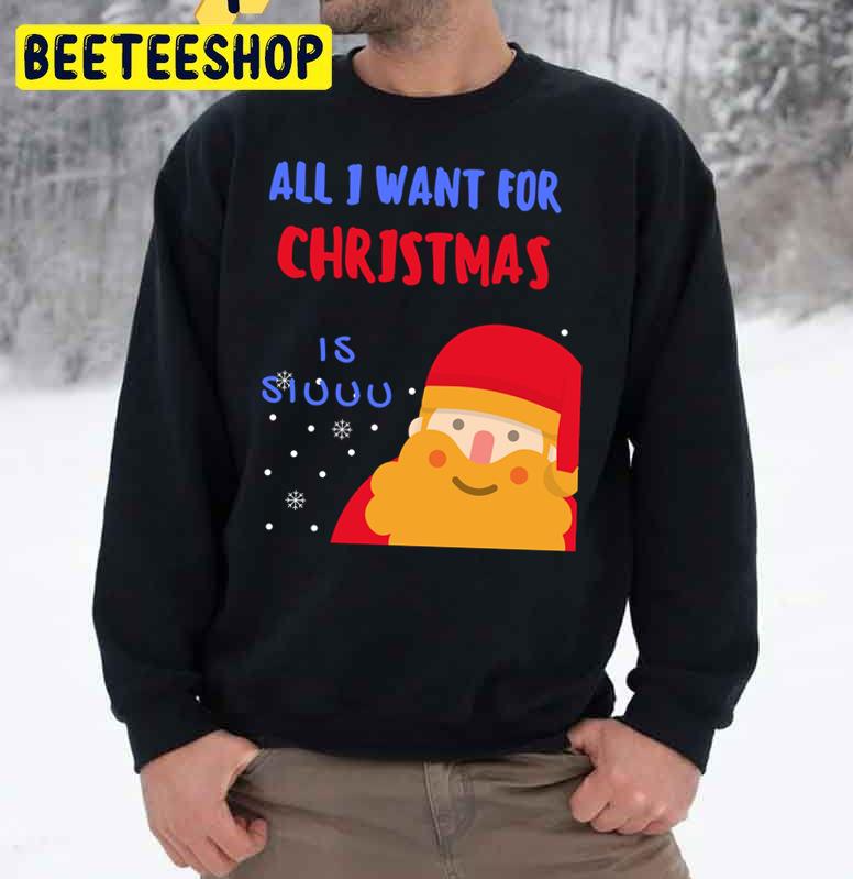 Cute Santa All I Want For Christmas Is Siuuu Trending Unisex Sweatshirt Cute Santa All I Want For Christmas Is Siuuu Trending Unisex Sweatshirt