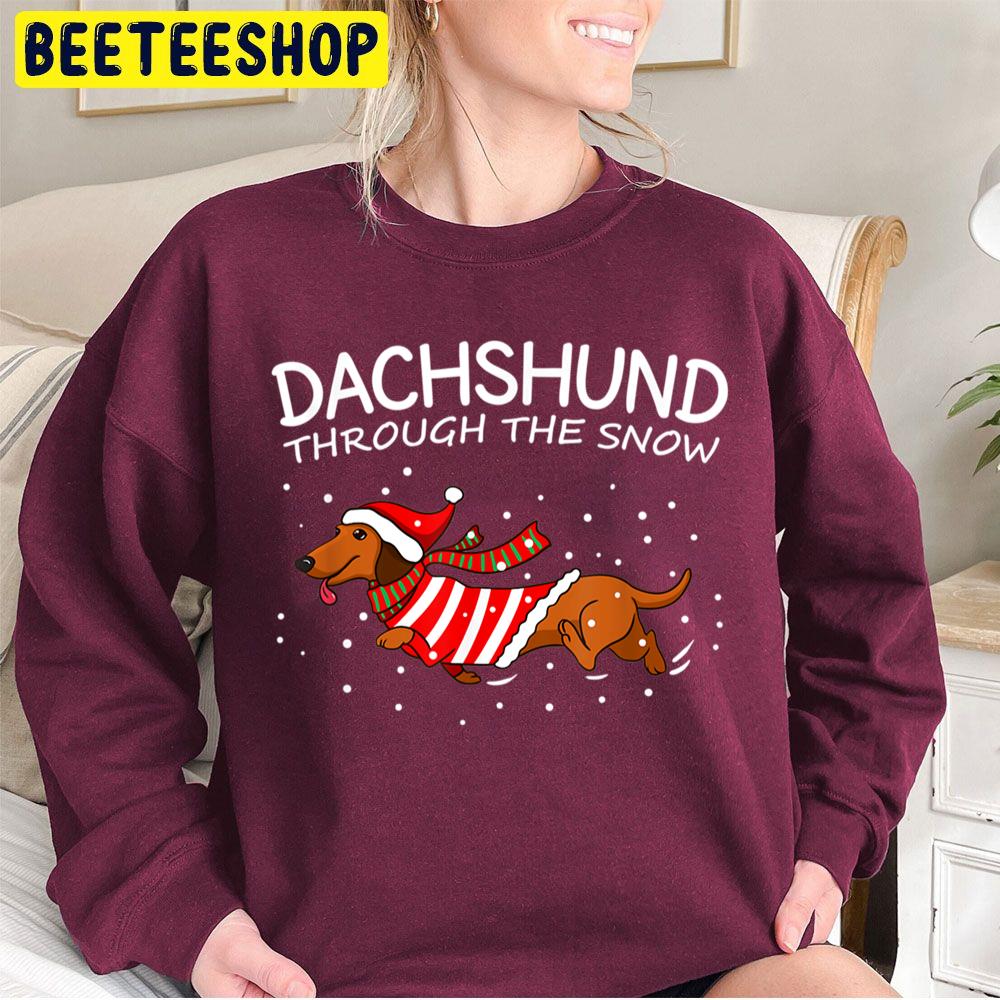 Dachshund Through The Snow Funny Dog Christmas Trending Unisex Sweatshirt Dachshund Through The Snow Funny Dog Christmas Trending Unisex Sweatshirt