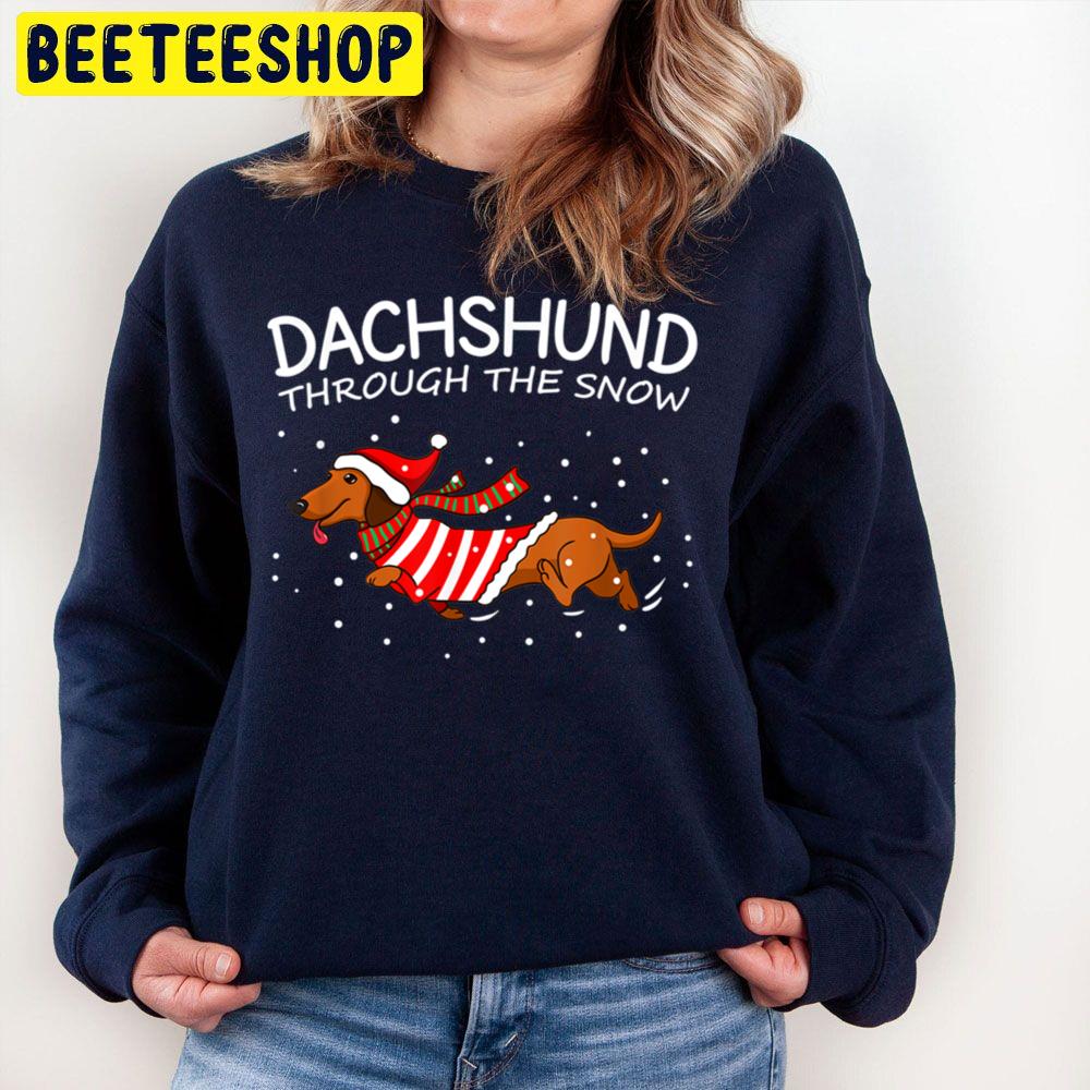 Dachshund Through The Snow Funny Dog Christmas Trending Unisex Sweatshirt Dachshund Through The Snow Funny Dog Christmas Trending Unisex Sweatshirt