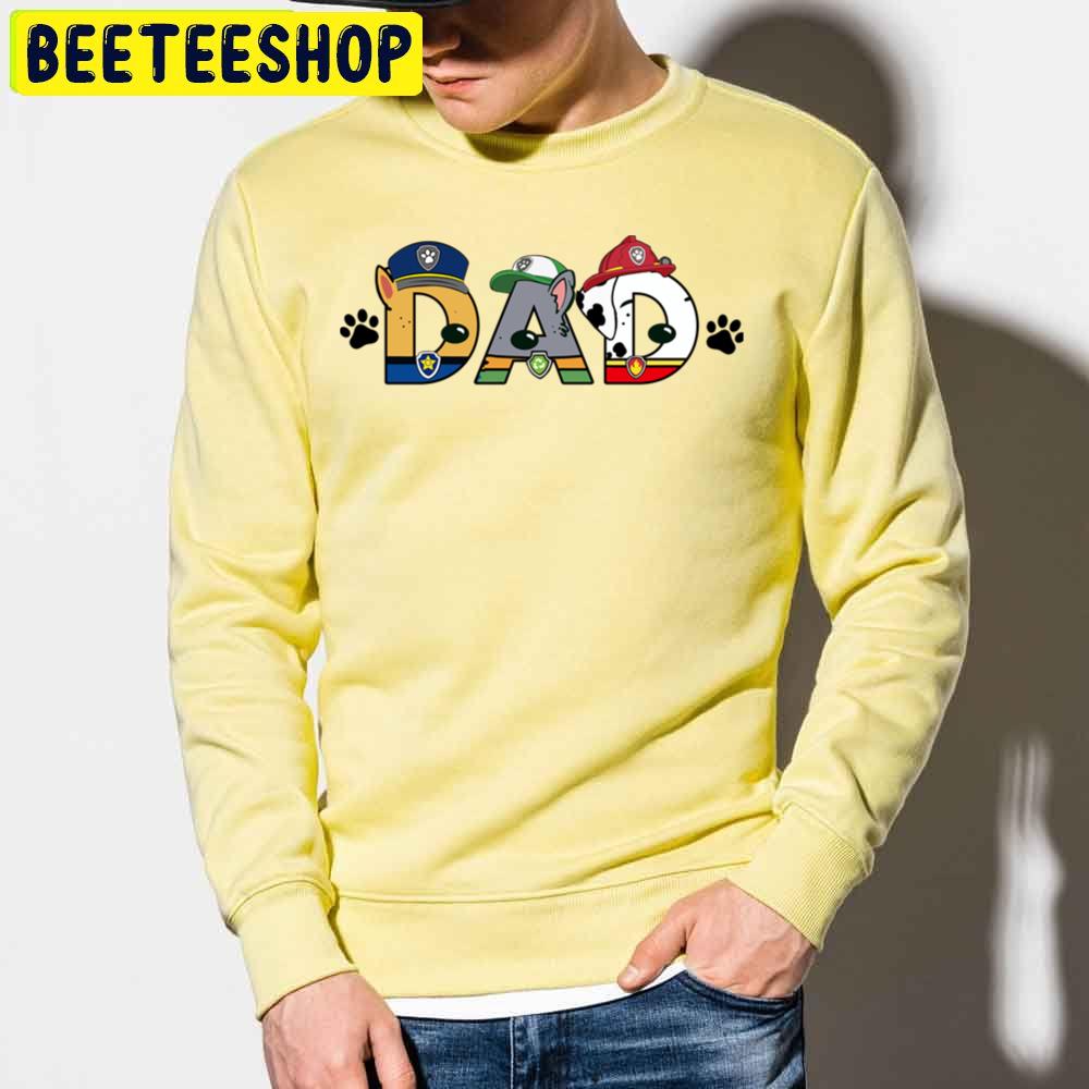 Dad Paw Patrol Style Trending Unisex Sweatshirt Dad Paw Patrol Style Trending Unisex Sweatshirt
