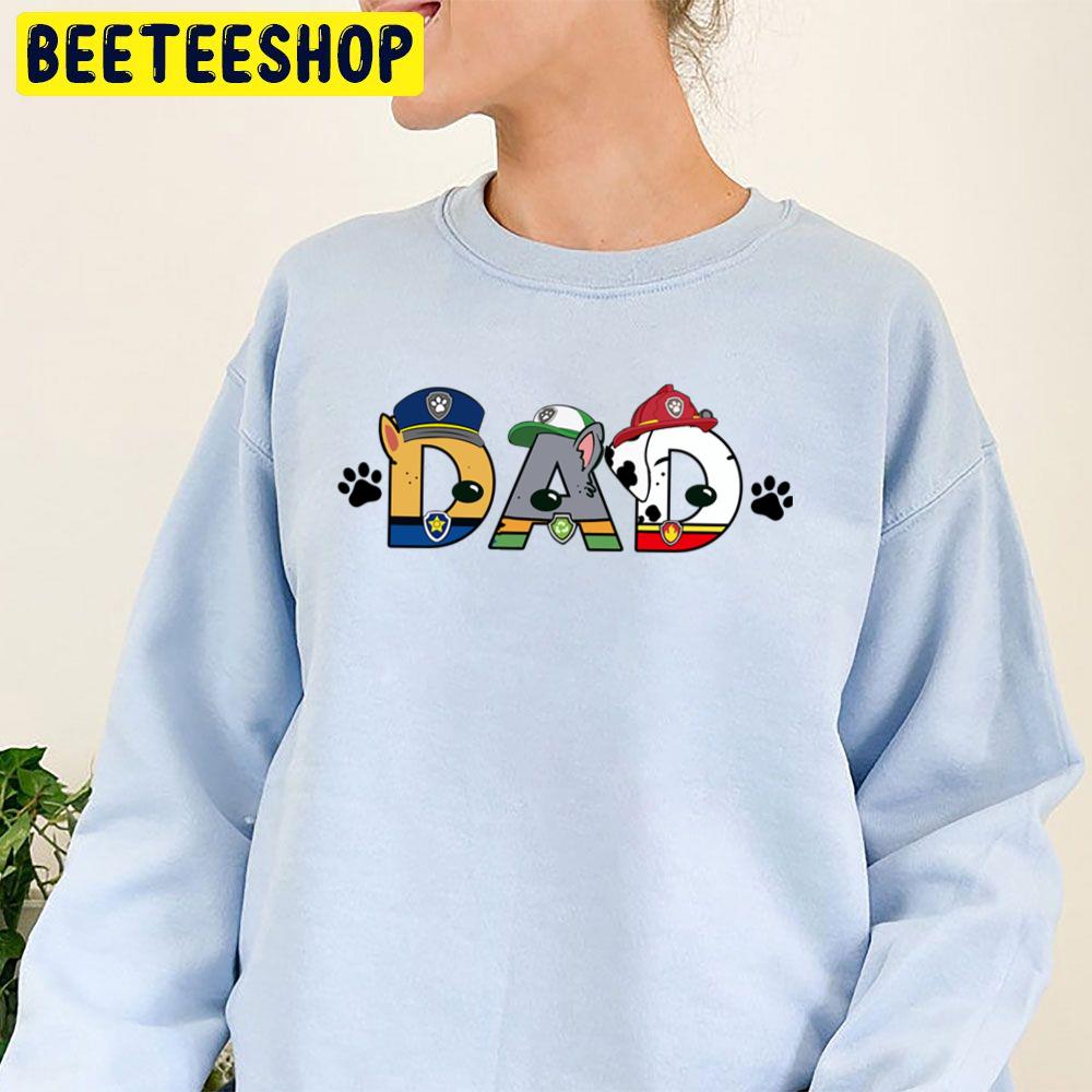 Dad Paw Patrol Style Trending Unisex Sweatshirt Dad Paw Patrol Style Trending Unisex Sweatshirt