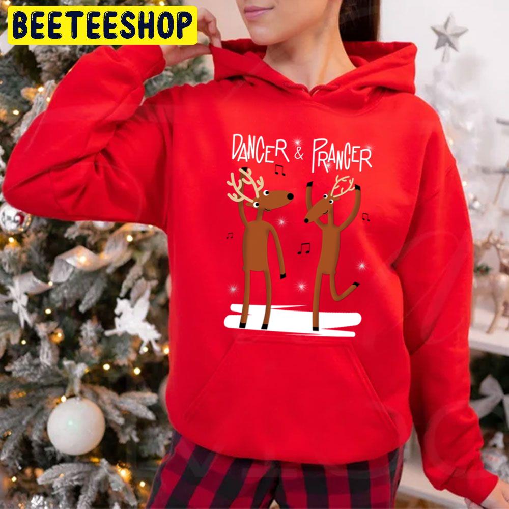 Dancer And Prancer Christmas Trending Unisex Hoodie Dancer And Prancer Christmas Trending Unisex Hoodie