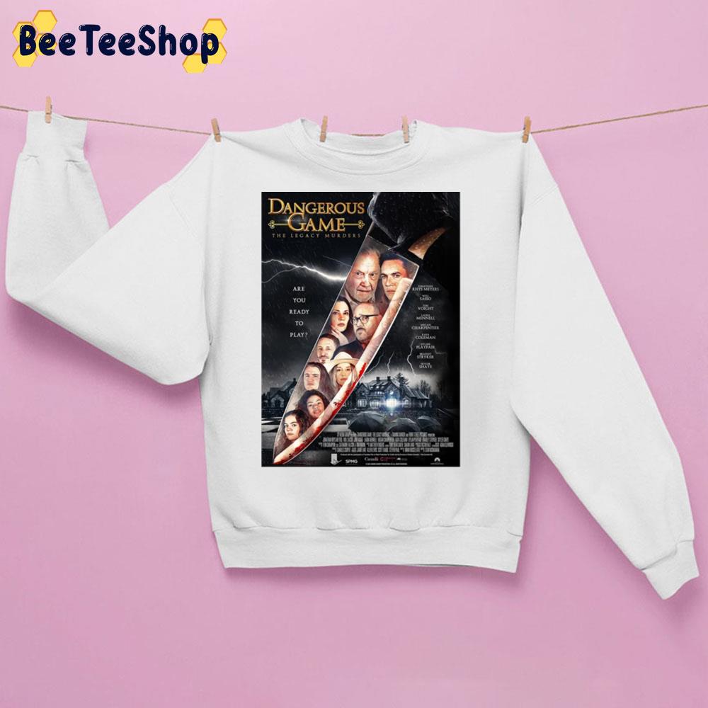 Dangerous Game The Legacy Murders Movie 2022 Trending Unisex Sweatshirt Dangerous Game The Legacy Murders Movie 2022 Trending Unisex Sweatshirt