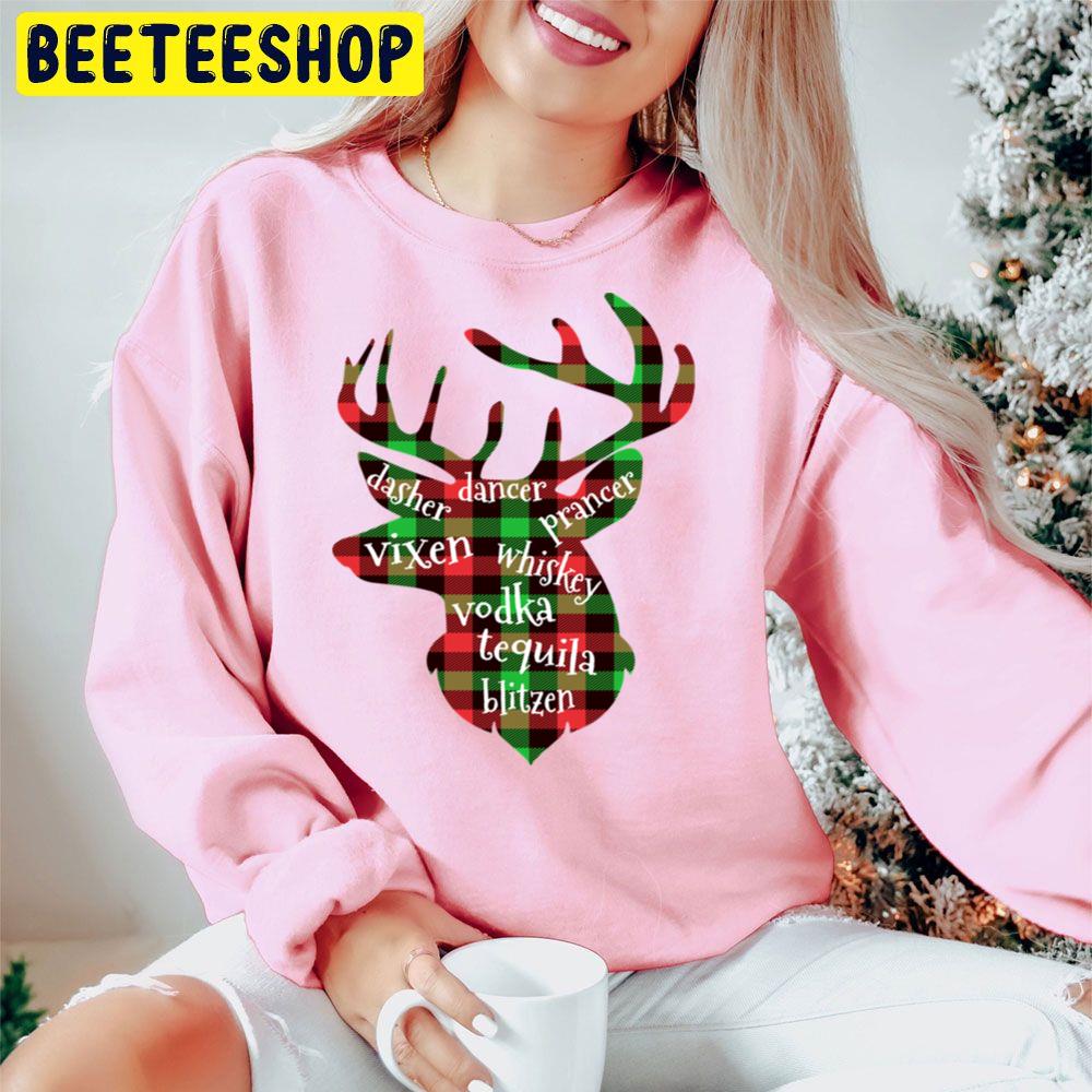 Dasher Dancer Prancer Vixen Whiskey Vodka Tequila Blitzen Trending Unisex Hoodie Dasher Dancer Prancer Vixen Whiskey Vodka Tequila Blitzen Trending Unisex Hoodie