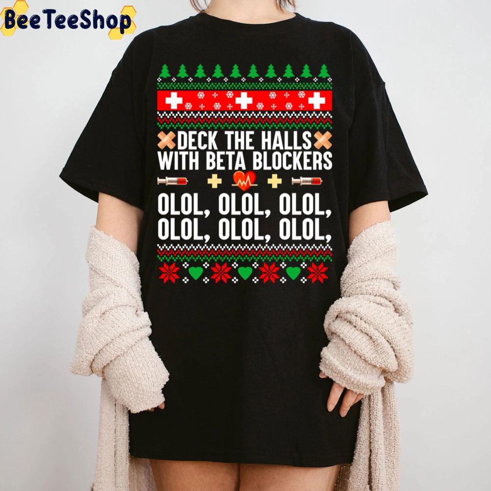 Deck The Halls With Beta Blockers Olol Olol Ugly Pattern Trending Unisex Sweatshirt Deck The Halls With Beta Blockers Olol Olol Ugly Pattern Trending Unisex Sweatshirt