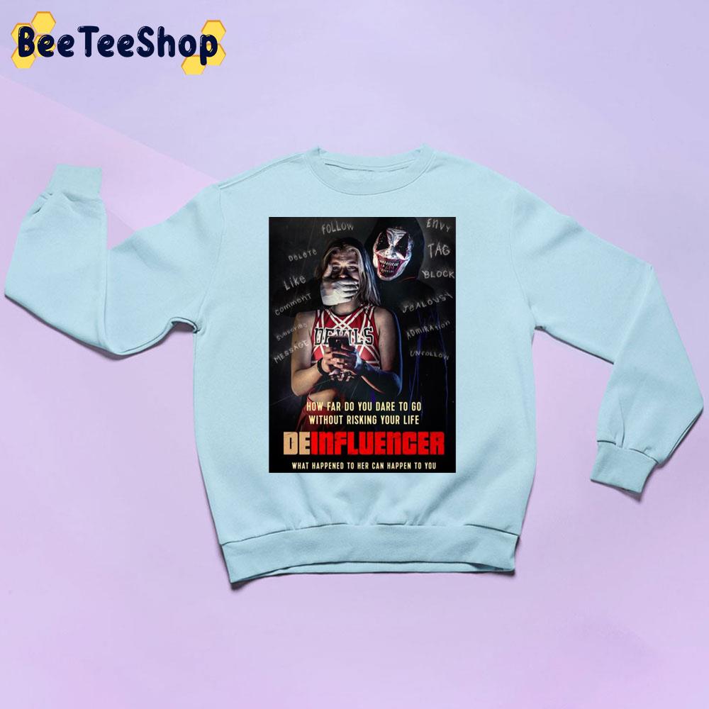 Deinfluencer Movie 2022 Trending Unisex Sweatshirt Deinfluencer Movie 2022 Trending Unisex Sweatshirt