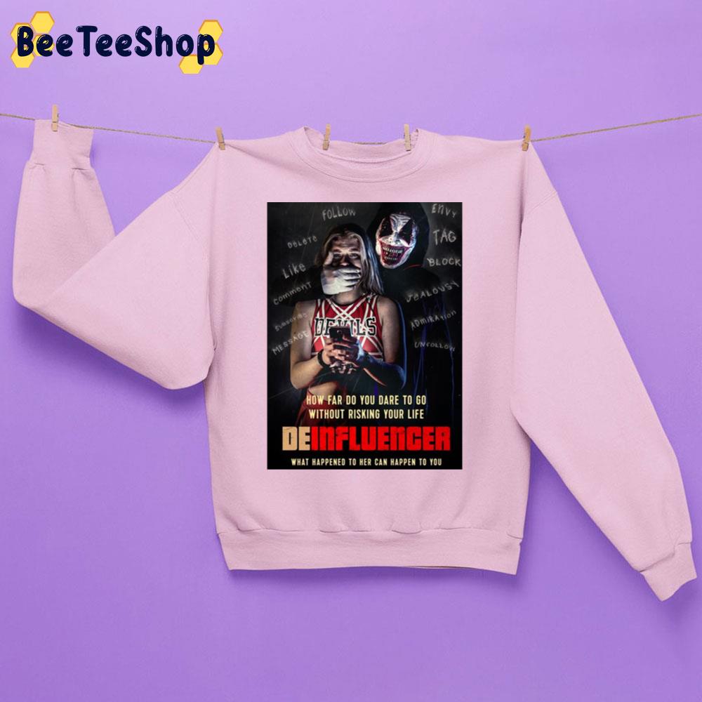 Deinfluencer Movie 2022 Trending Unisex Sweatshirt Deinfluencer Movie 2022 Trending Unisex Sweatshirt