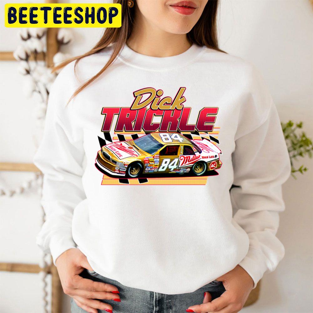 Dick Trickle Nascar Driver 80s Retro Style Racing Trending Unisex Sweatshirt Dick Trickle Nascar Driver 80s Retro Style Racing Trending Unisex Sweatshirt