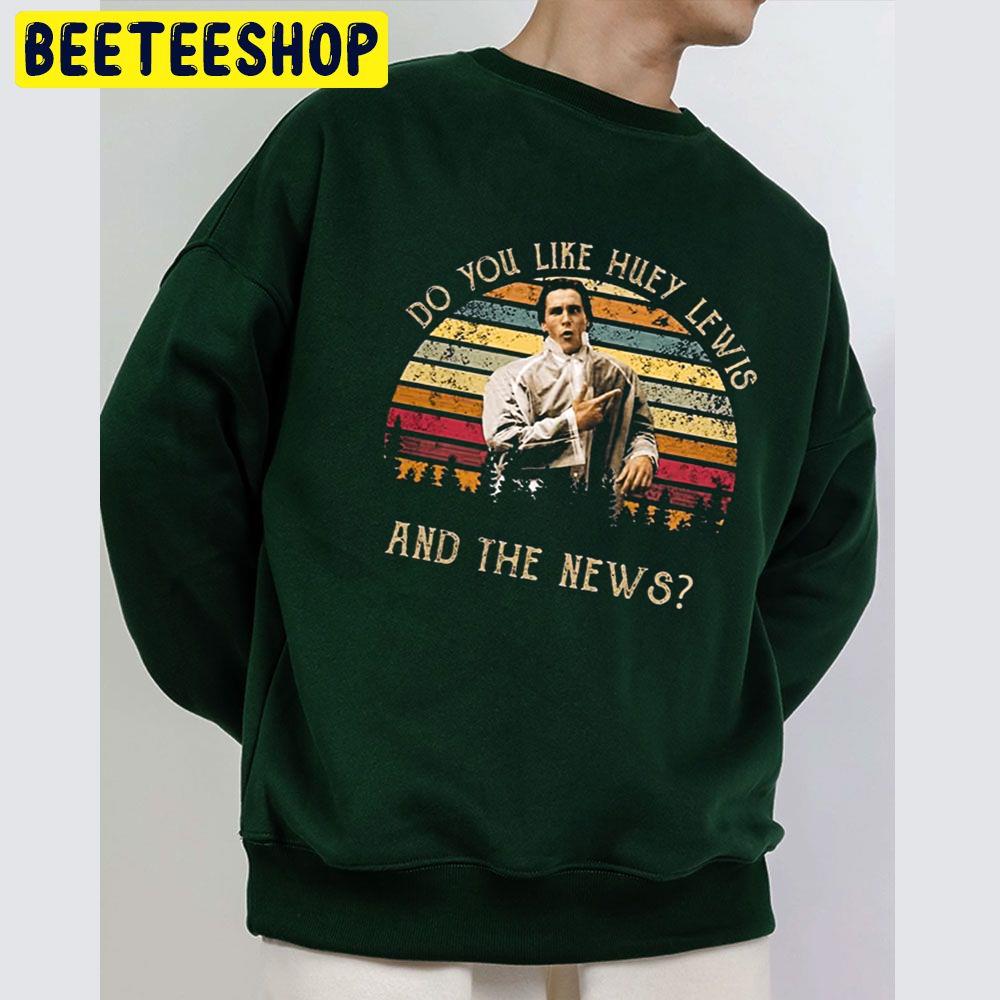 Do You Like Huey Lewis And The News Halloween Trending Unisex Sweatshirt Do You Like Huey Lewis And The News Halloween Trending Unisex Sweatshirt