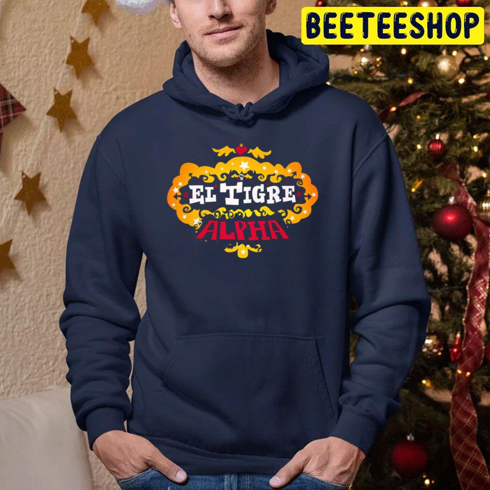 Ei Tigre Alpha Trending Unisex Hoodie Ei Tigre Alpha Trending Unisex Hoodie