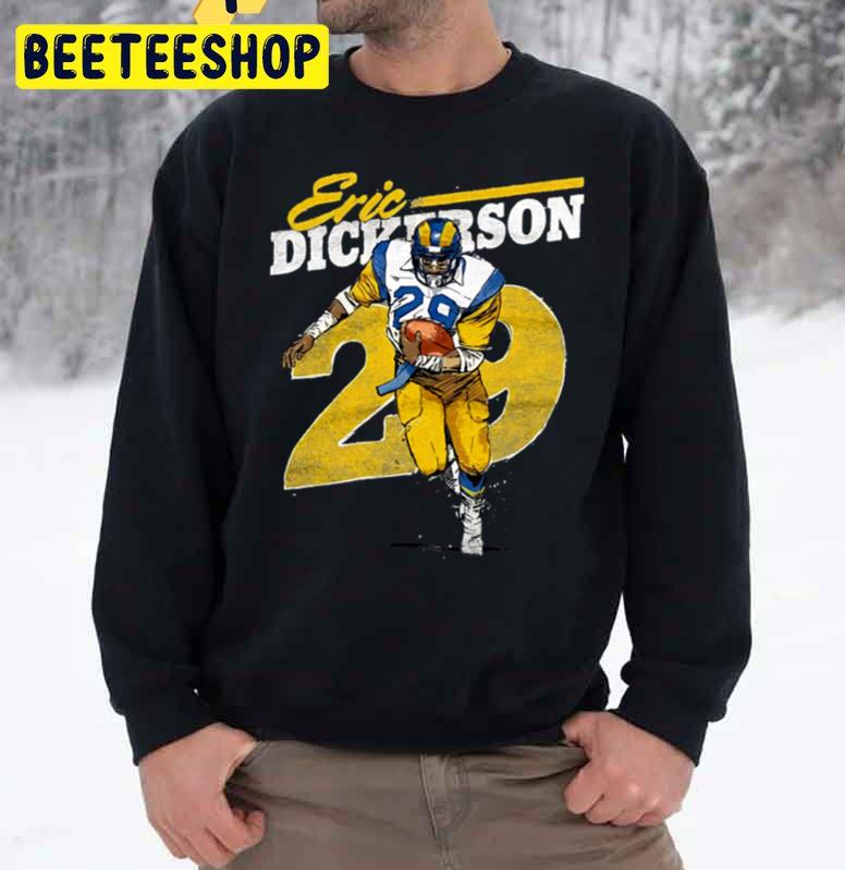 Eric Dickerson Los Angeles Rams Football Layer Trending Unisex Sweatshirt Eric Dickerson Los Angeles Rams Football Layer Trending Unisex Sweatshirt