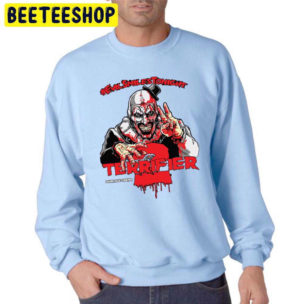 Evil Smiles Tonight Terrifier Halloween Trending Unisex Sweatshirt Evil Smiles Tonight Terrifier Halloween Trending Unisex Sweatshirt