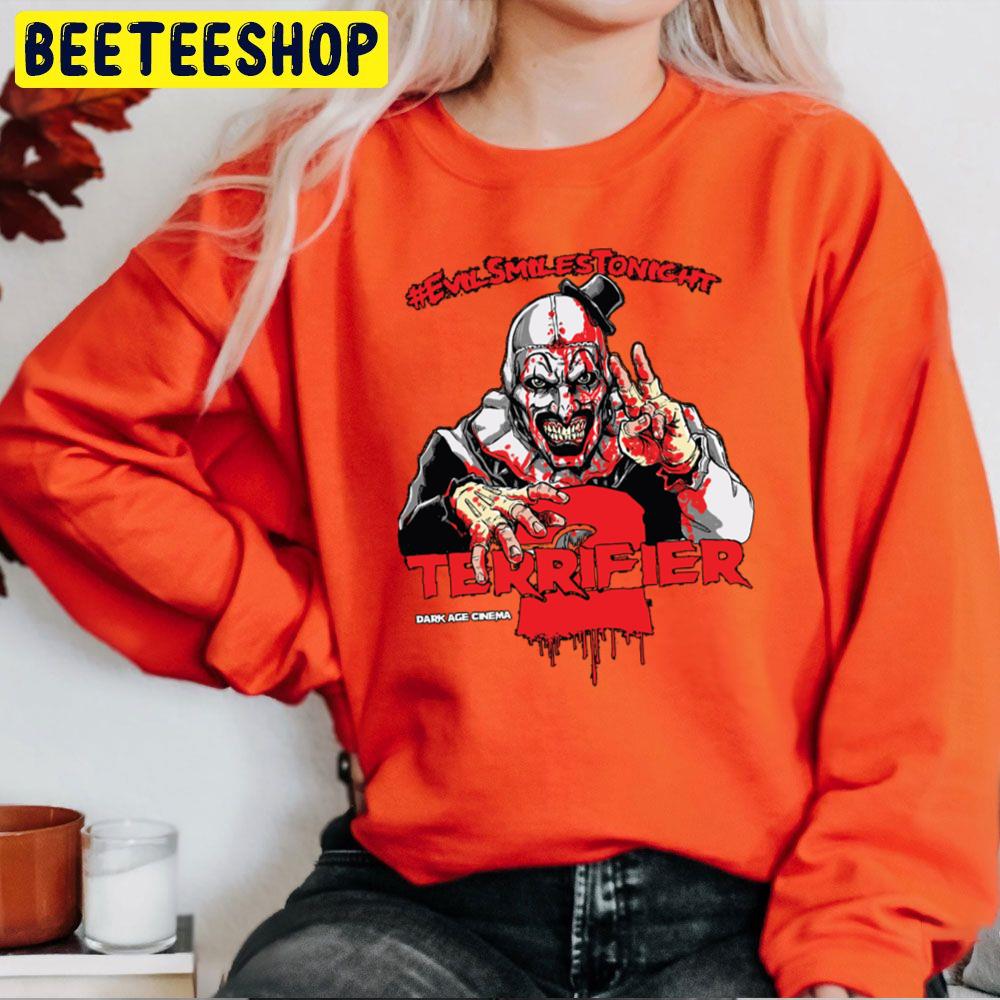 Evil Smiles Tonight Terrifier Halloween Trending Unisex Sweatshirt Evil Smiles Tonight Terrifier Halloween Trending Unisex Sweatshirt