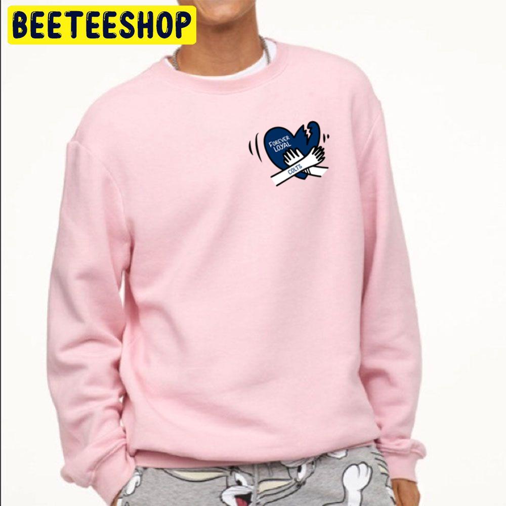 Forever Loyal Indianapolis Colts Football Trending Unisex Sweatshirt Forever Loyal Indianapolis Colts Football Trending Unisex Sweatshirt