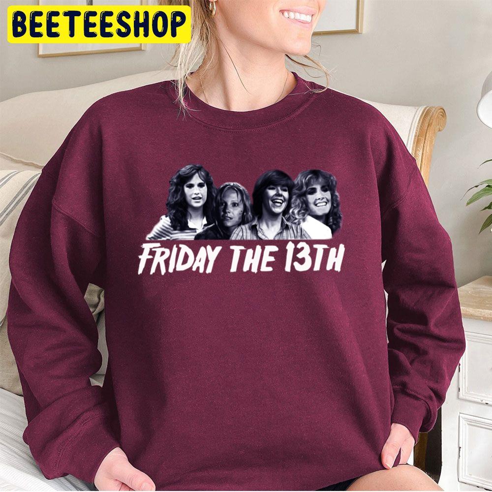 Friday Girls Friday The 13th Unisex Sweatshirt Friday Girls Friday The 13th Unisex Sweatshirt