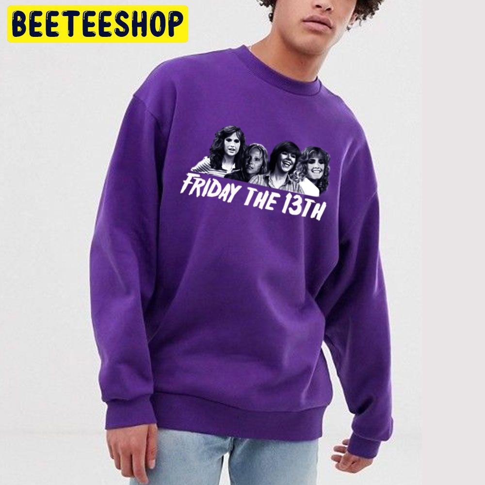 Friday Girls Friday The 13th Unisex Sweatshirt Friday Girls Friday The 13th Unisex Sweatshirt