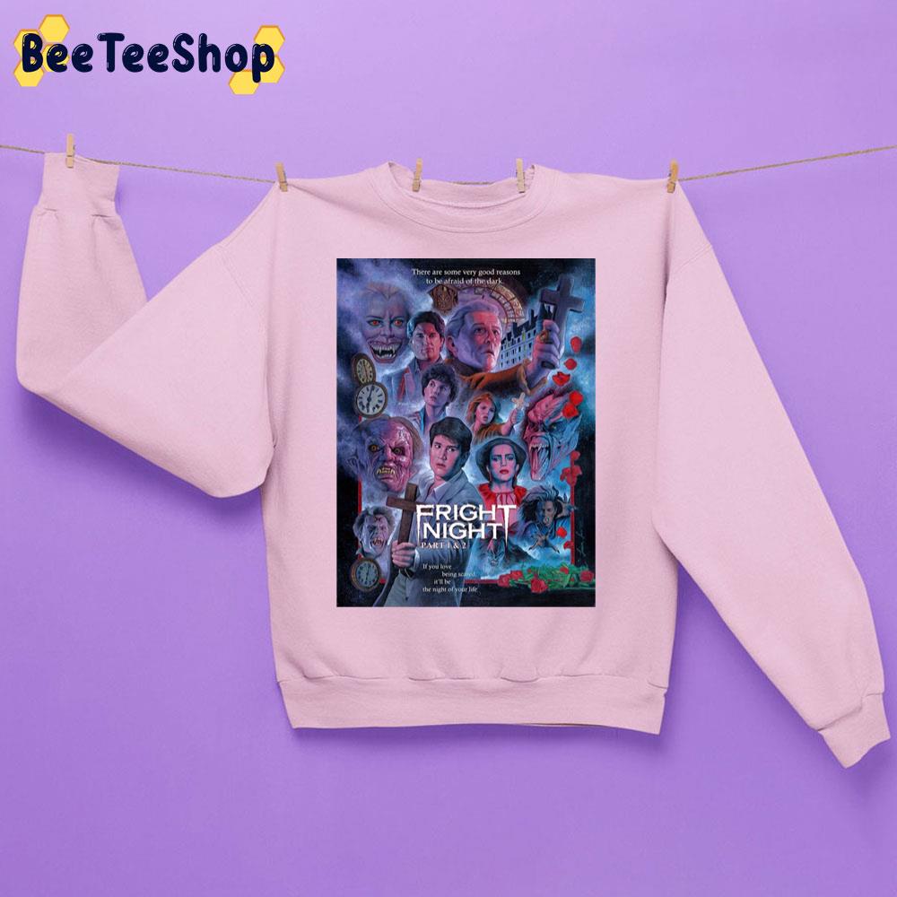 Fright Night 1 And 2 Horror Movie Unisex Sweatshirt Fright Night 1 And 2 Horror Movie Unisex Sweatshirt