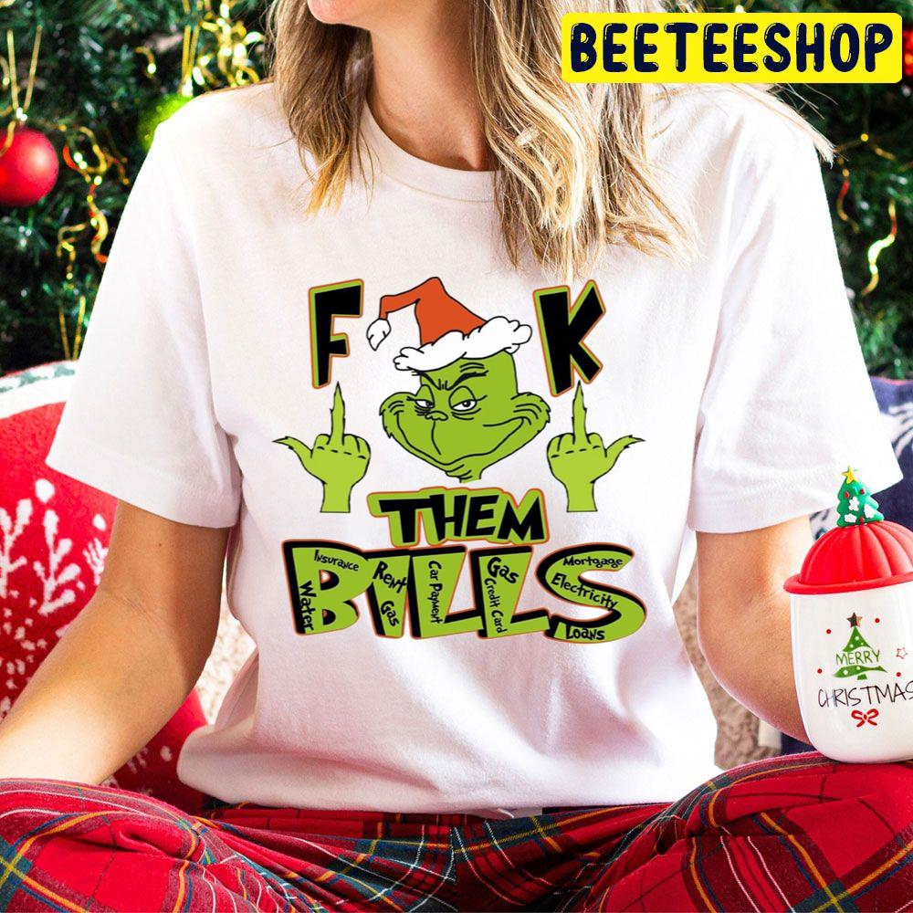Fuck Them Bills Grinch Christmas Trending Unisex Hoodie Fuck Them Bills Grinch Christmas Trending Unisex Hoodie