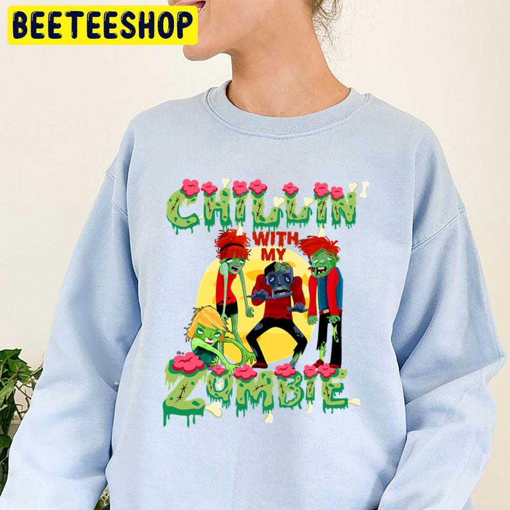 Funny Chillin With My Zombies Halloween Funny Zombie Trending Unisex Sweatshirt Funny Chillin With My Zombies Halloween Funny Zombie Trending Unisex Sweatshirt