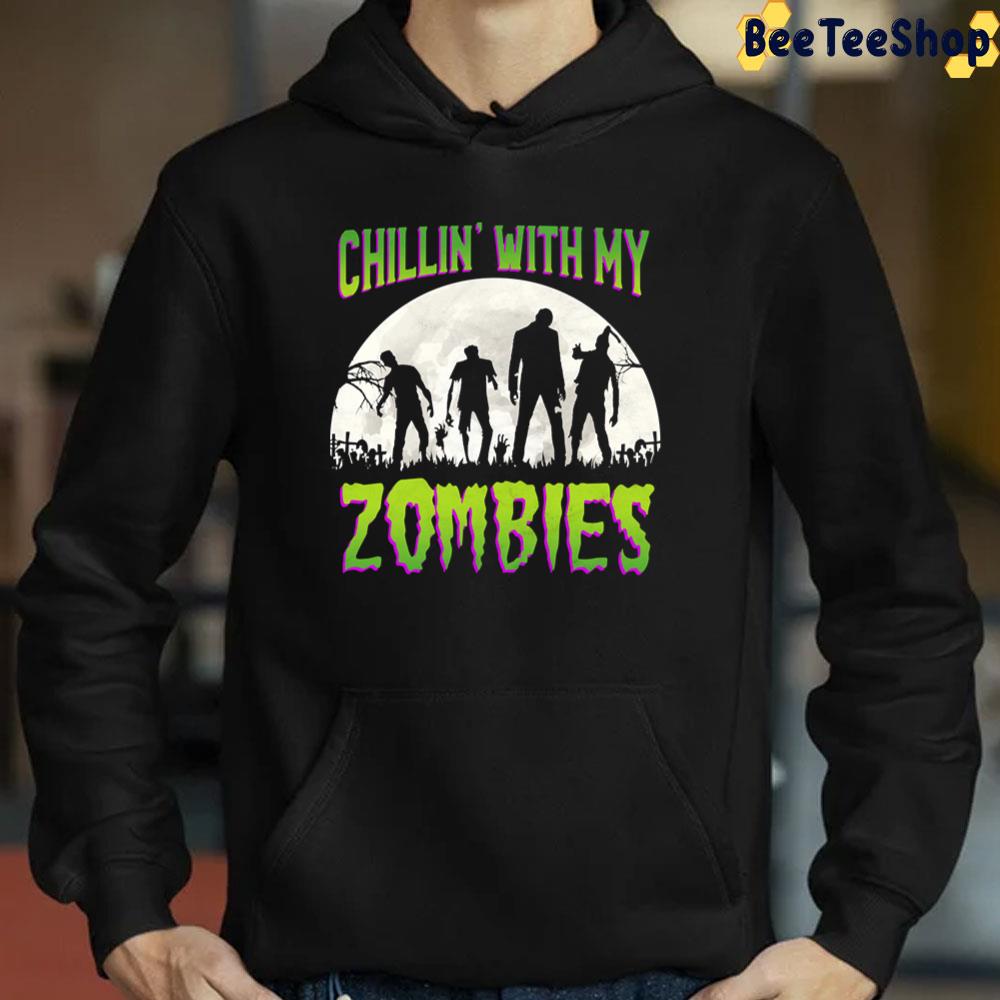 Funny Halloween Chillin With My Zombies Trending Unisex Sweatshirt Funny Halloween Chillin With My Zombies Trending Unisex Sweatshirt