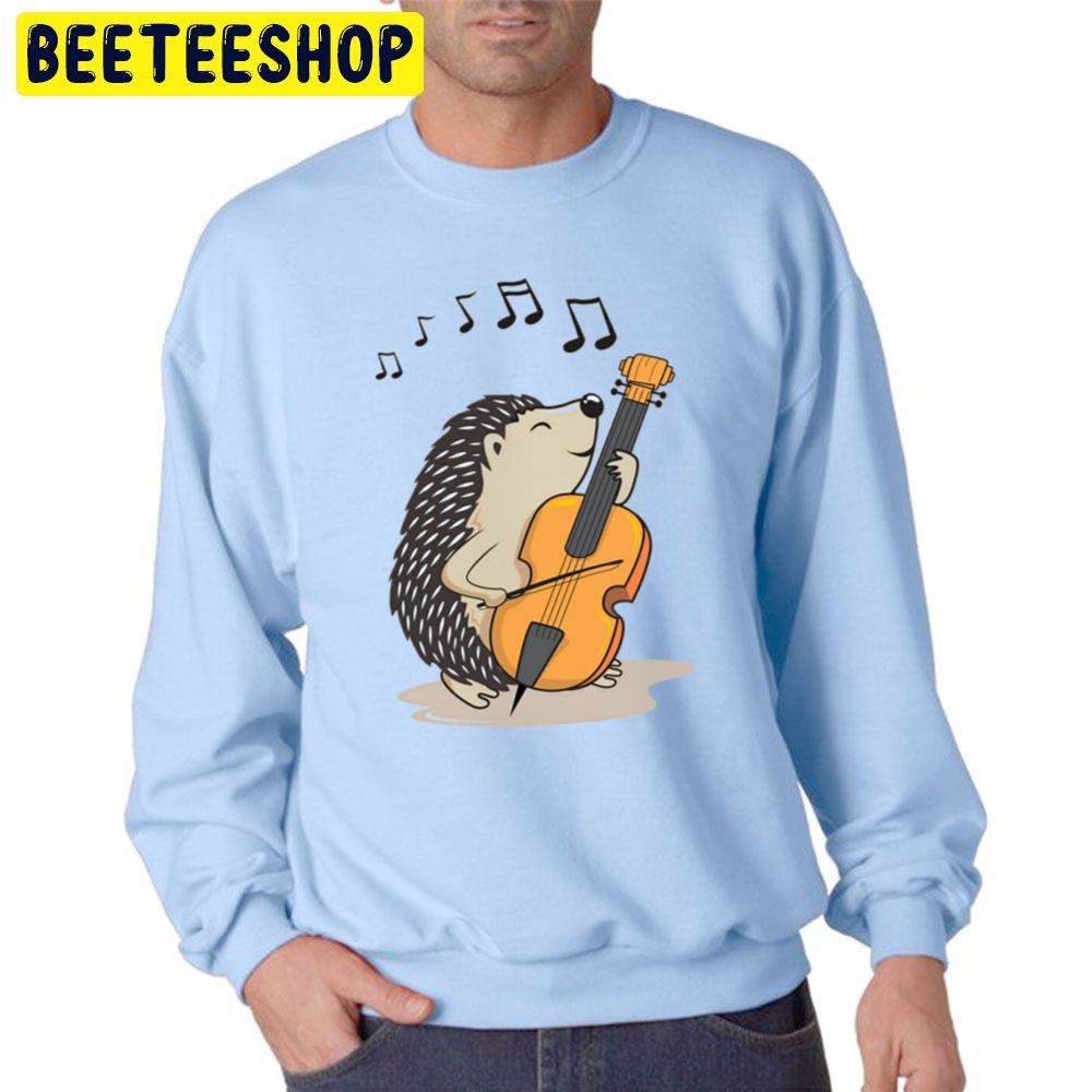 Funny Hedgehog Playing The Violin Unisex Sweatshirt Funny Hedgehog Playing The Violin Unisex Sweatshirt