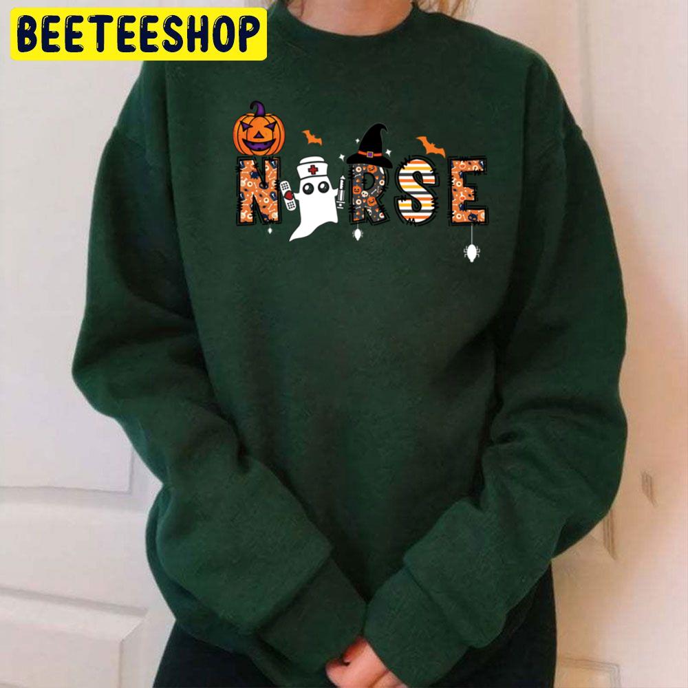 Funny Nurse Halloween Nursing Trending Unisex Sweatshirt Funny Nurse Halloween Nursing Trending Unisex Sweatshirt