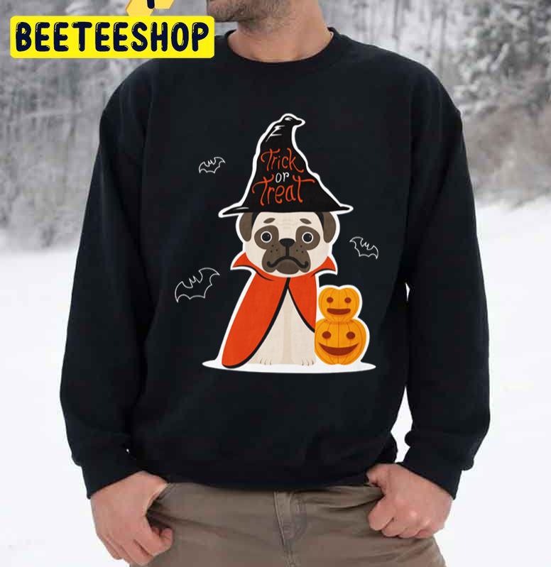 Funny Pug Trick Or Treat Halloween Unisex Sweatshirt Funny Pug Trick Or Treat Halloween Unisex Sweatshirt