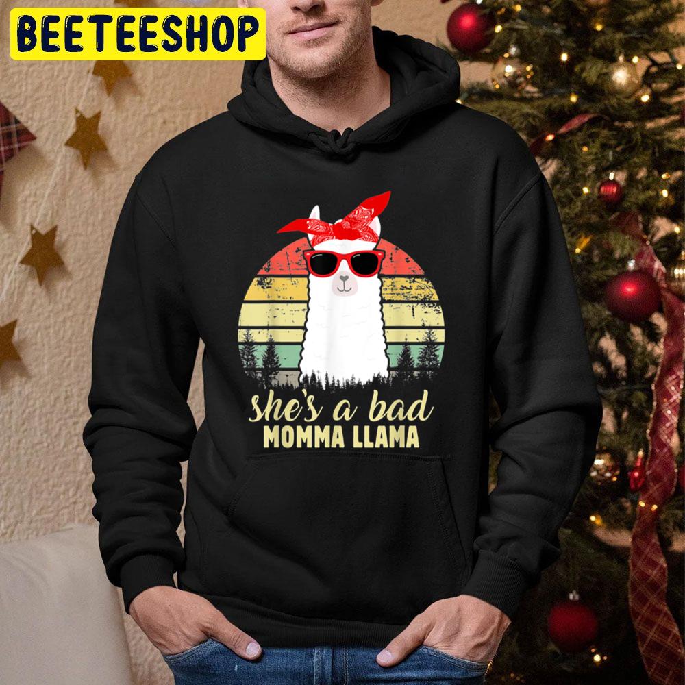 Funny She's A Bad Momma Llama Mama Trending Unisex Hoodie Funny She's A Bad Momma Llama Mama Trending Unisex Hoodie