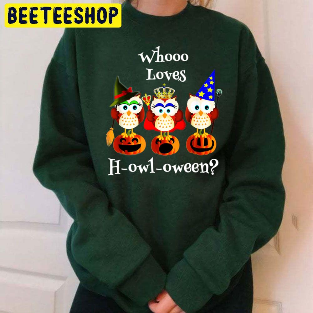 Funny Who Loves Howl-A-Ween Owl Trending Unisex Sweatshirt Funny Who Loves Howl-A-Ween Owl Trending Unisex Sweatshirt