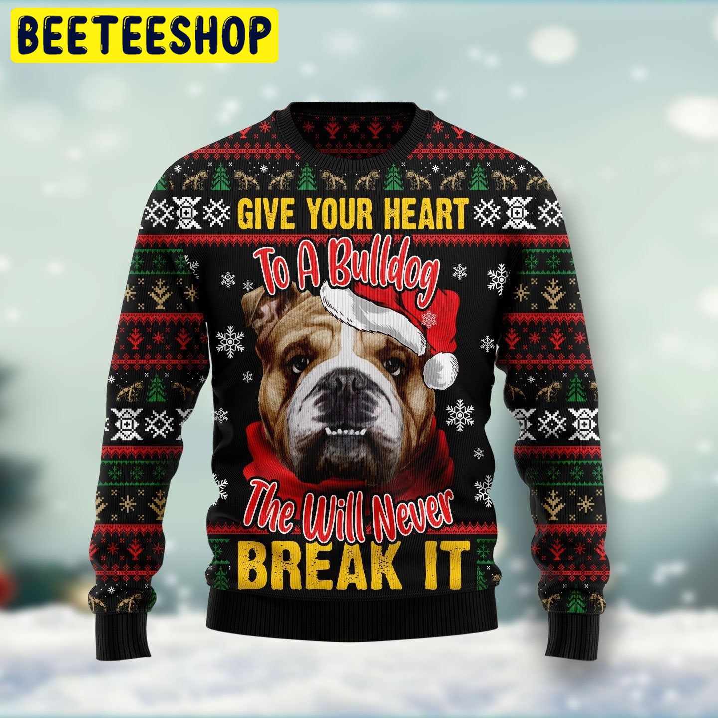 Give Your Heart Bulldog Trending Ugly Christmas Sweatshirt Give Your Heart Bulldog Trending Ugly Christmas Sweatshirt