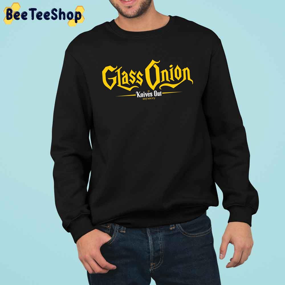 Glass Onion A Knives Out Mystery Movie 2022 Trending Unisex Sweatshirt Glass Onion A Knives Out Mystery Movie 2022 Trending Unisex Sweatshirt