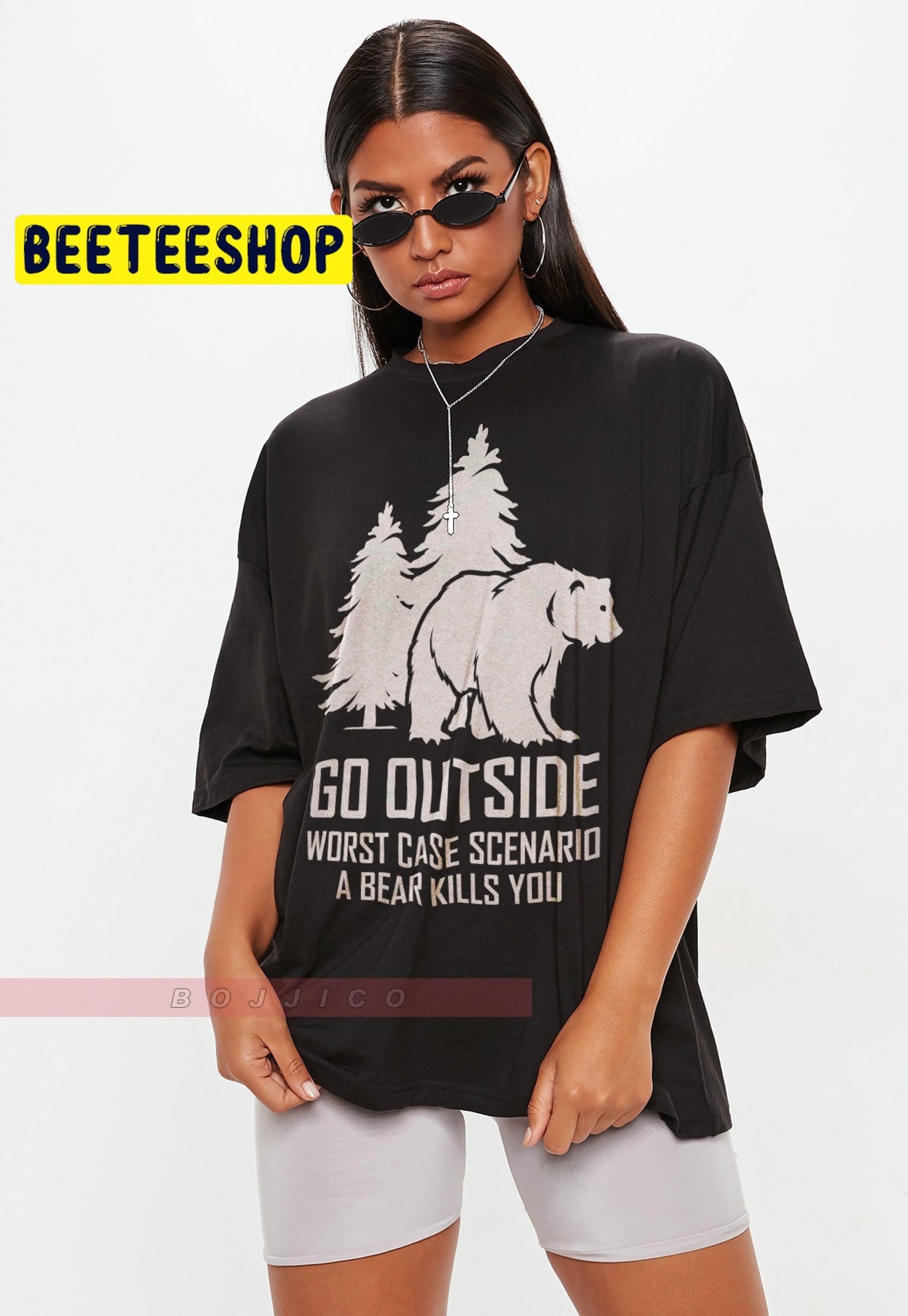 Go Outside Worst Case Scenario A Bear Kills You Trending Unisex T-Shirt Go Outside Worst Case Scenario A Bear Kills You Trending Unisex T-Shirt