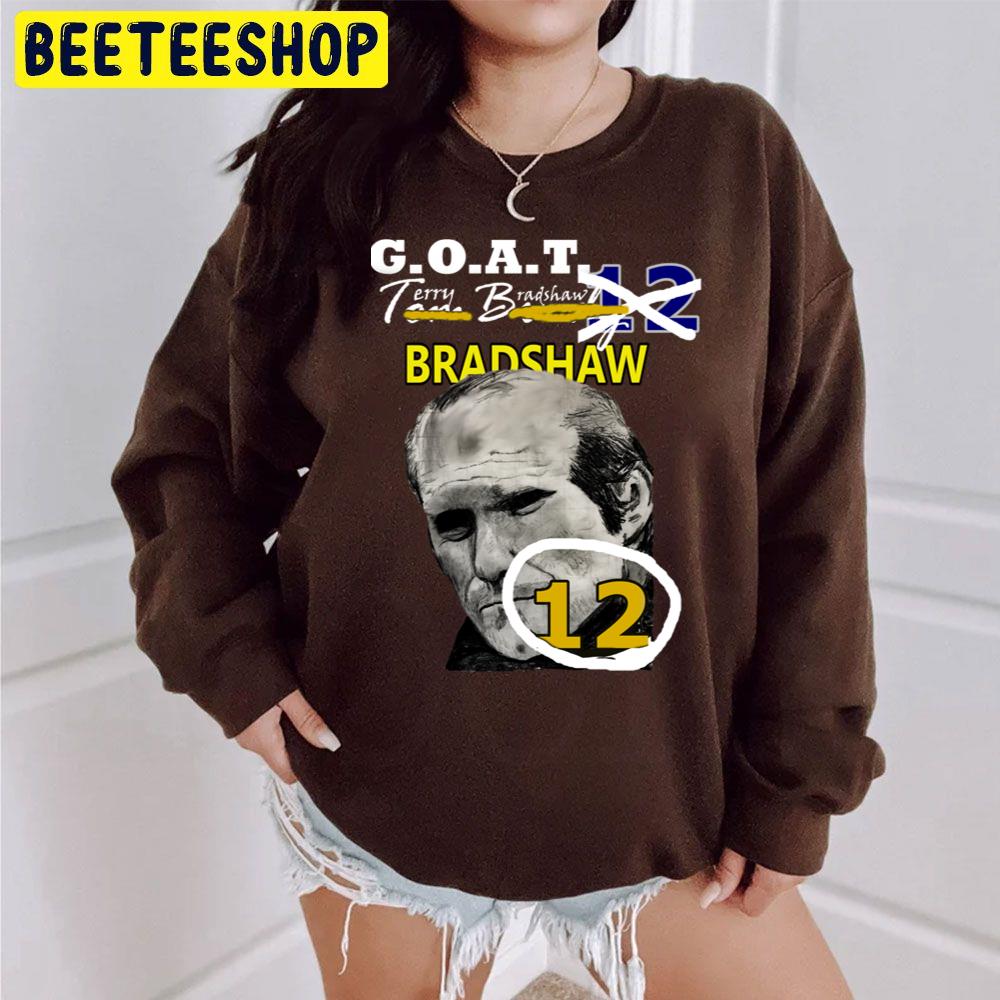 G.O.A.T. Terry Bradshaw 12 Trending Unisex Sweatshirt G.O.A.T. Terry Bradshaw 12 Trending Unisex Sweatshirt