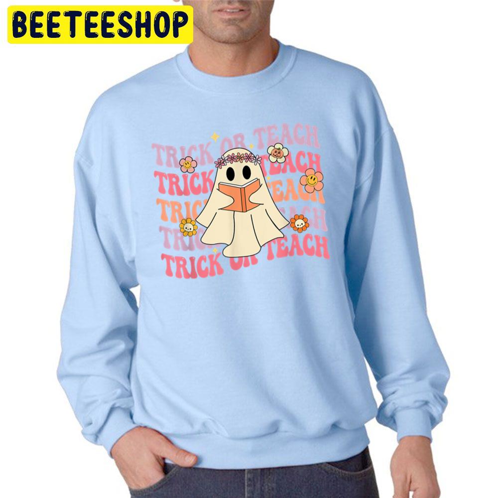 Groovy Halloween Trick Or Teach Boo Ghost Pre K Teacher Life Unisex Sweatshirt Groovy Halloween Trick Or Teach Boo Ghost Pre K Teacher Life Unisex Sweatshirt