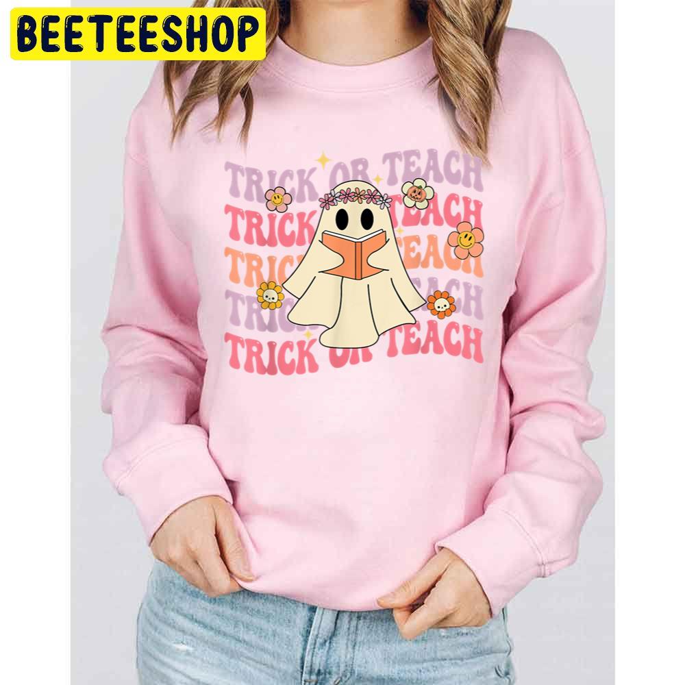 Groovy Halloween Trick Or Teach Boo Ghost Pre K Teacher Life Unisex Sweatshirt Groovy Halloween Trick Or Teach Boo Ghost Pre K Teacher Life Unisex Sweatshirt