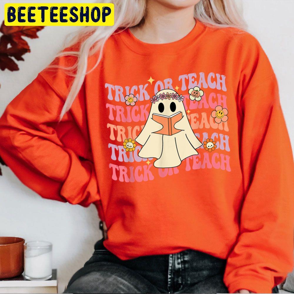 Groovy Halloween Trick Or Teach Boo Ghost Pre K Teacher Life Unisex Sweatshirt Groovy Halloween Trick Or Teach Boo Ghost Pre K Teacher Life Unisex Sweatshirt