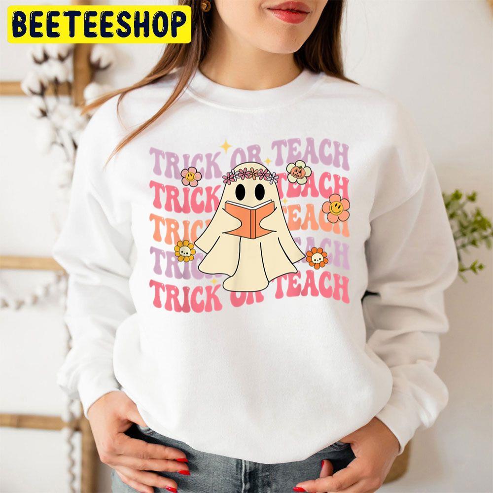 Groovy Halloween Trick Or Teach Boo Ghost Pre K Teacher Life Unisex Sweatshirt Groovy Halloween Trick Or Teach Boo Ghost Pre K Teacher Life Unisex Sweatshirt