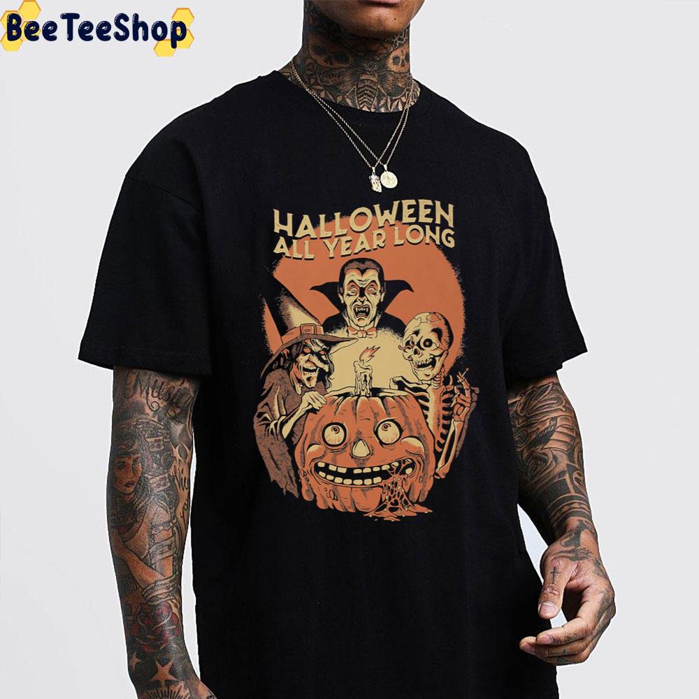 Halloween All Year Long Witch Vampier And Skeleton Trending Unisex Sweatshirt Halloween All Year Long Witch Vampier And Skeleton Trending Unisex Sweatshirt