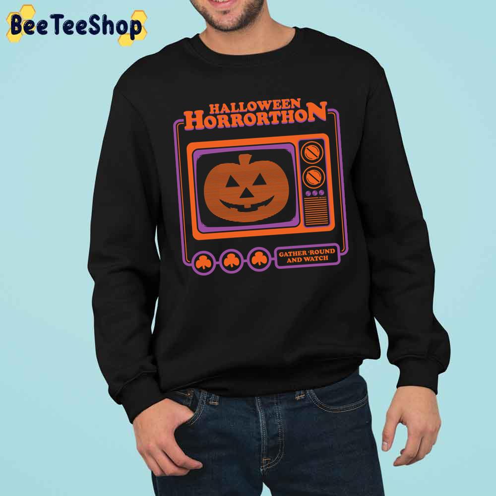 Halloween Horrorthon Gather Round And Watch Trending Unisex Sweatshirt Halloween Horrorthon Gather Round And Watch Trending Unisex Sweatshirt