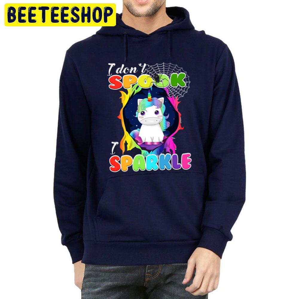 Halloween Unicorn I Don't Spook I Sparkle Unisex Hoodie Halloween Unicorn I Don't Spook I Sparkle Unisex Hoodie
