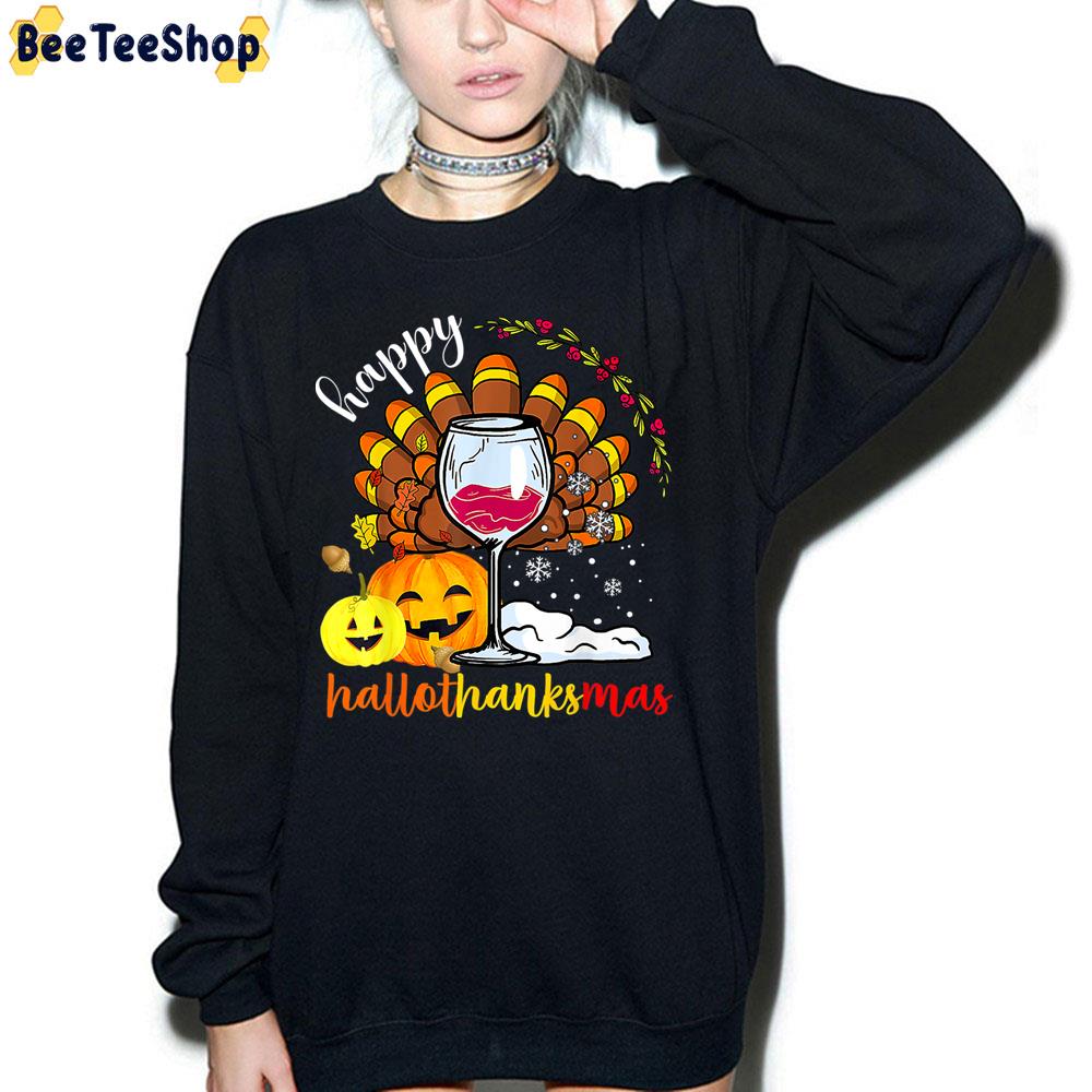 Happy Hallothankmas Wine Turkey And Pumpkin Trending Unisex Sweatshirt Happy Hallothankmas Wine Turkey And Pumpkin Trending Unisex Sweatshirt