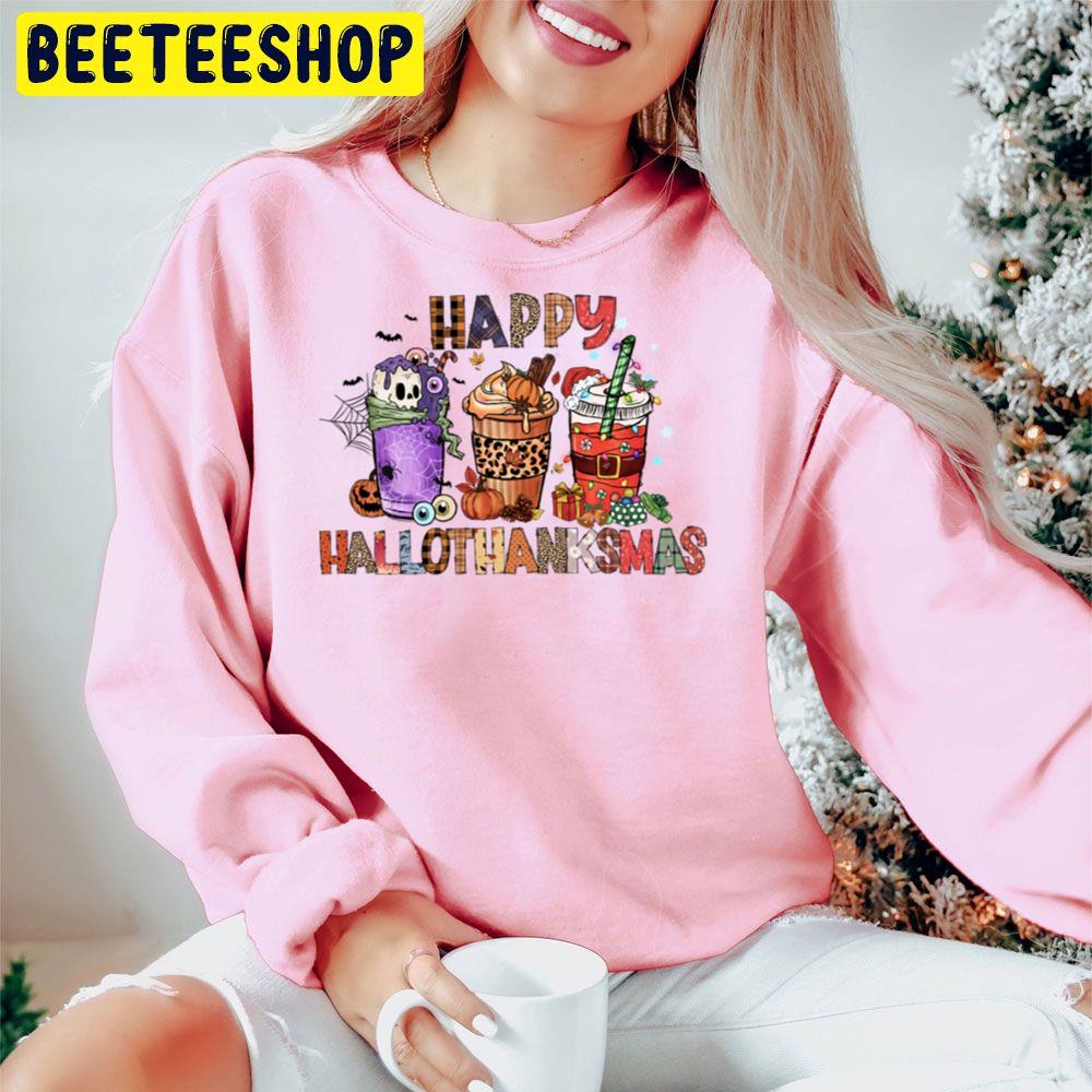 Happy Hallothanksmas Latte Cup Trending Unisex Hoodie Happy Hallothanksmas Latte Cup Trending Unisex Hoodie