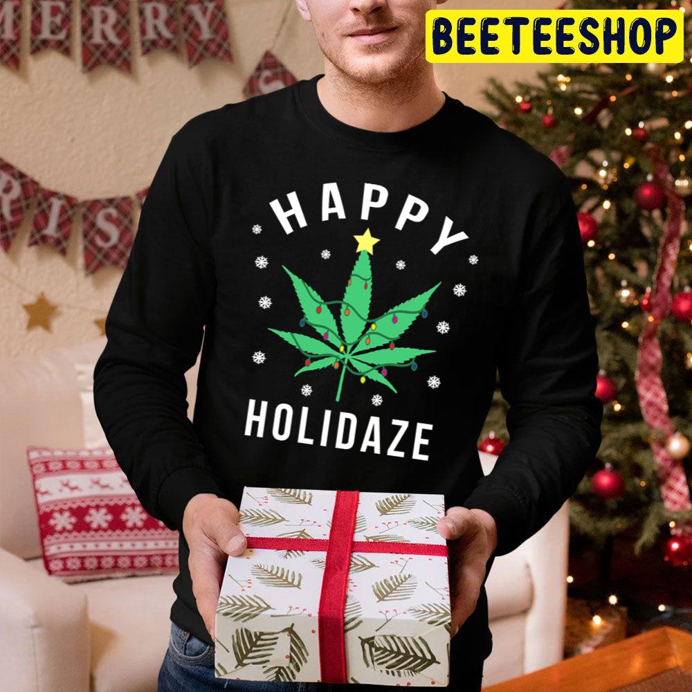 Happy Holidaze Holidays Pot Leaf Christmas Tree Trending Unisex Hoodie Happy Holidaze Holidays Pot Leaf Christmas Tree Trending Unisex Hoodie