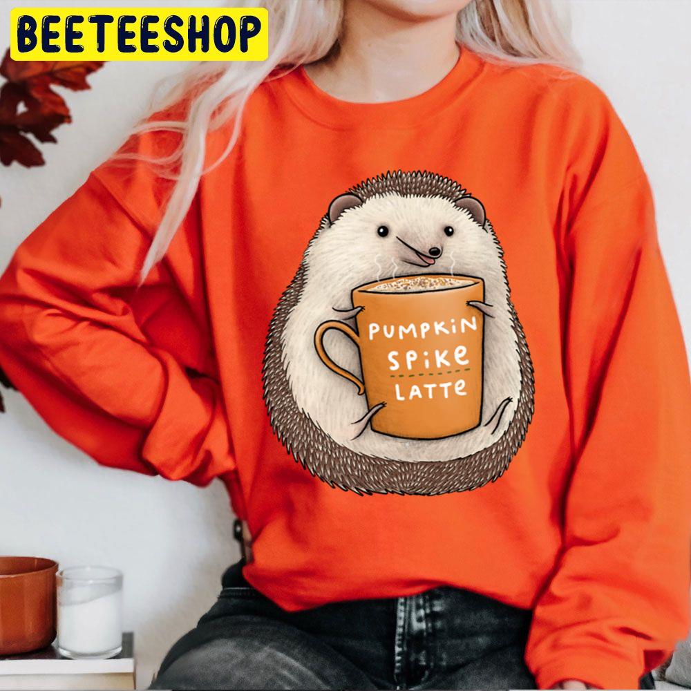 Hedgehog Pumpkin Spike Latte Trending Unisex Sweatshirt Hedgehog Pumpkin Spike Latte Trending Unisex Sweatshirt