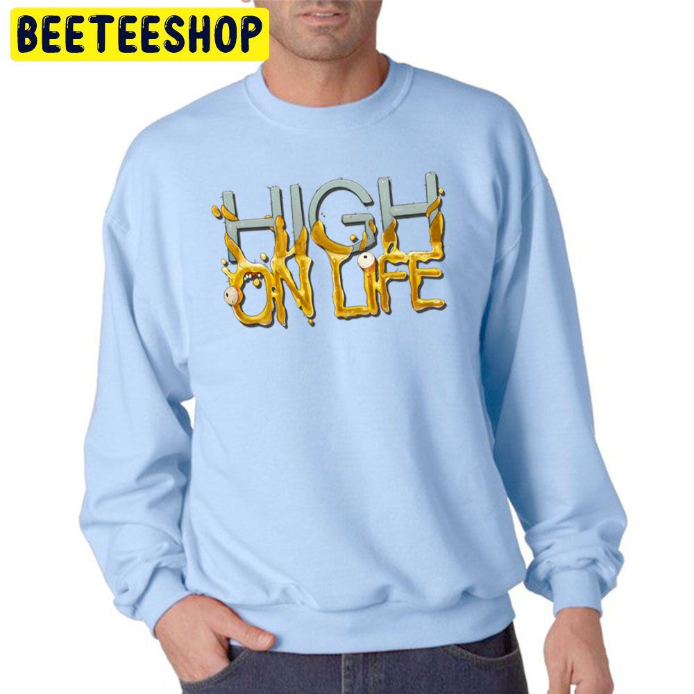 High On Life Game Trending Unisex Sweatshirt High On Life Game Trending Unisex Sweatshirt